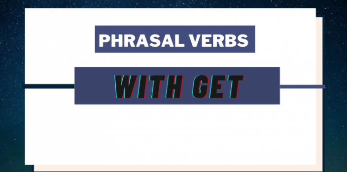 Top 16 phrasal verb with get tiếng Anh cần học thuộc ngay